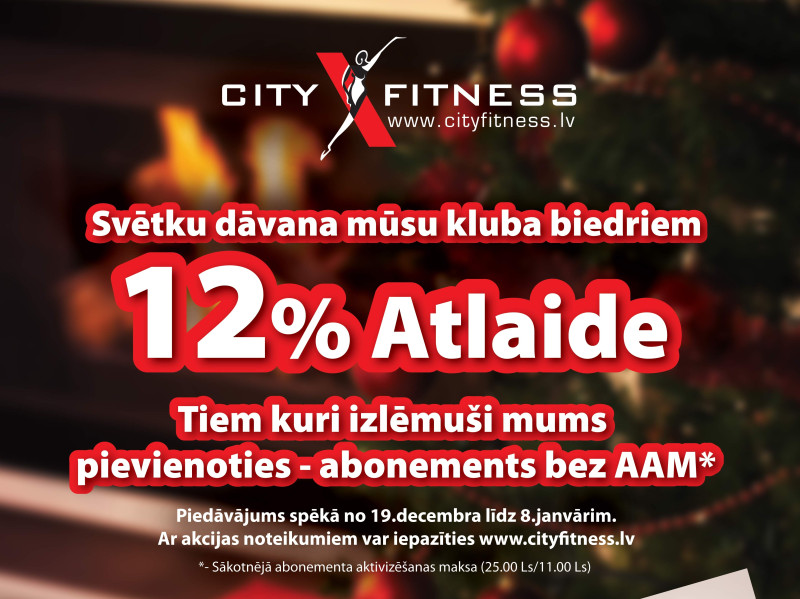 Reklāmas raksts: Svētku atlaides "City Fitness" esošajiem un topošajiem biedriem