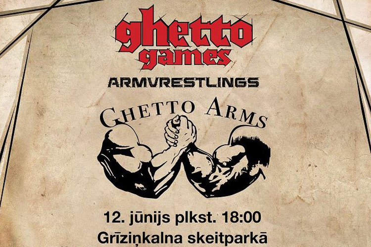 12.jūnijā Grīziņkalnā notiks armvrestlinga sacensības "Ghetto Arms"