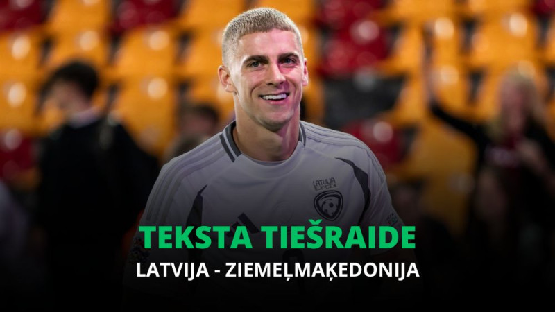 Teksta tiešraide: Latvija - Ziemeļmaķedonija 0:3 (spēle galā)